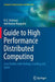 Guide to High Performance Distributed Computing: Case Studies with Hadoop, Scalding and Spark by K. G. Srinivasa