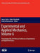 Experimental and Applied Mechanics, Volume 6: Proceedings of the 2014 Annual Conference on Experimental and Applied Mechanics by Nancy Sottos
