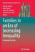 Families in an Era of Increasing Inequality: Diverging Destinies by Paul R. Amato