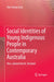Social Identities of Young Indigenous People in Contemporary Australia: Neo-Colonial North, Yarrabah by Hae Seong Jang