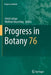 Progress in Botany: Vol. 76 by Ulrich Lüttge