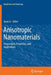 Anisotropic Nanomaterials: Preparation, Properties, and Applications by Quan Li