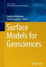 Surface Models for Geosciences by Kateřina Růzičková