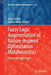Fuzzy Logic Augmentation of Nature-Inspired Optimization Metaheuristics: Theory and Applications by Oscar Castillo