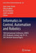 Informatics in Control, Automation and Robotics: 10th International Conference, Icinco 2013 Reykjavík, Iceland, July 29-31, 2013 Revised Selected Pape by Jean-Louis Ferrier