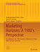 Marketing Horizons: A 1980's Perspective: Proceedings of the 1980 Academy of Marketing Science (Ams) Annual Conference by Venkatakrishna V. Bellur