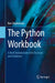The Python Workbook: A Brief Introduction with Exercises and Solutions by Ben Stephenson