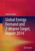 Global Energy Demand and 2-Degree Target, Report 2014 by Valentin Crastan