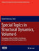 Special Topics in Structural Dynamics, Volume 6: Proceedings of the 33rd Imac, a Conference and Exposition on Structural Dynamics, 2015 by Randall Allemang