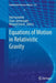 Equations of Motion in Relativistic Gravity by Dirk Puetzfeld