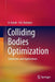Colliding Bodies Optimization: Extensions and Applications by A. Kaveh
