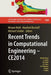 Recent Trends in Computational Engineering - Ce2014: Optimization, Uncertainty, Parallel Algorithms, Coupled and Complex Problems by Miriam Mehl