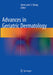 Advances in Geriatric Dermatology by Anne Lynn S. Chang