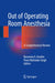 Out of Operating Room Anesthesia: A Comprehensive Review by Basavana G. Goudra