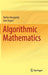 Algorithmic Mathematics by Stefan Hougardy