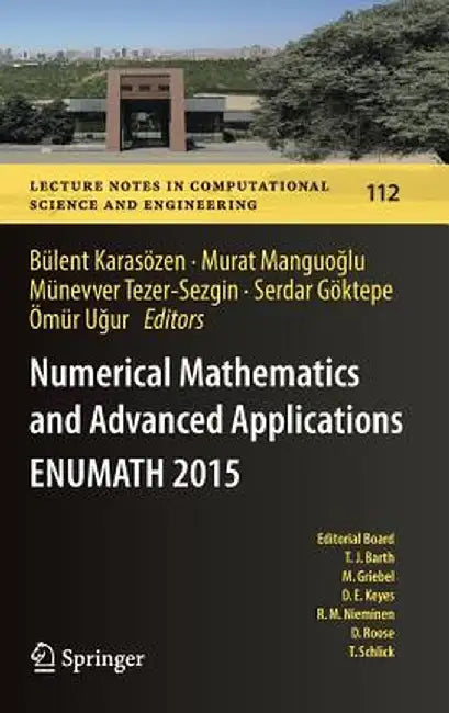 Numerical Mathematics and Advanced Applications Enumath 2015 by Bülent Karasözen