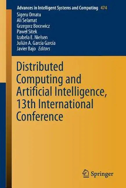 Distributed Computing and Artificial Intelligence, 13th International Conference by Sigeru Omatu