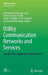Utility Communication Networks and Services: Specification, Deployment and Operation by Carlos Samitier
