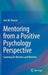 Mentoring from a Positive Psychology Perspective: Learning for Mentors and Mentees by Ann M. Brewer