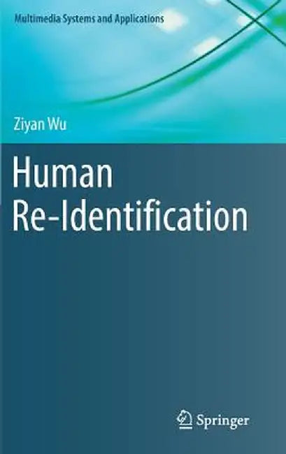 Human Re-Identification by Ziyan Wu