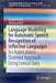Language Modeling for Automatic Speech Recognition of Inflective Languages: An Applications-Oriented Approach Using Lexical Data by Gregor Donaj