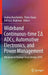Wideband Continuous-Time ΣΔ Adcs, Automotive Electronics, and Power Management: Advances in Analog Circuit Design 2016 by Andrea Baschirotto