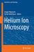 Helium Ion Microscopy by Gregor Hlawacek