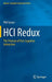 Hci Redux: The Promise of Post-Cognitive Interaction by Phil Turner