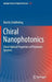 Chiral Nanophotonics: Chiral Optical Properties of Plasmonic Systems by Martin Schäferling