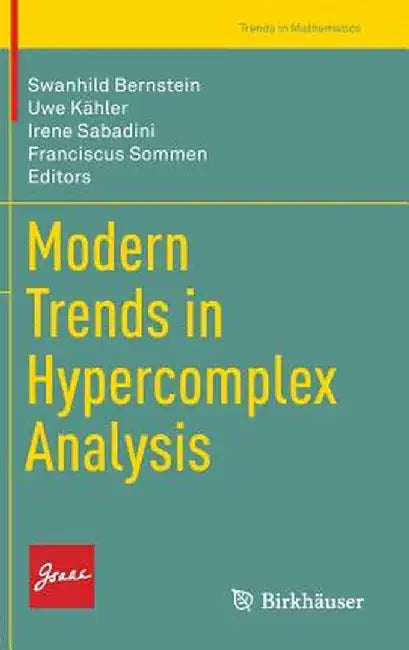 Modern Trends in Hypercomplex Analysis by Swanhild Bernstein