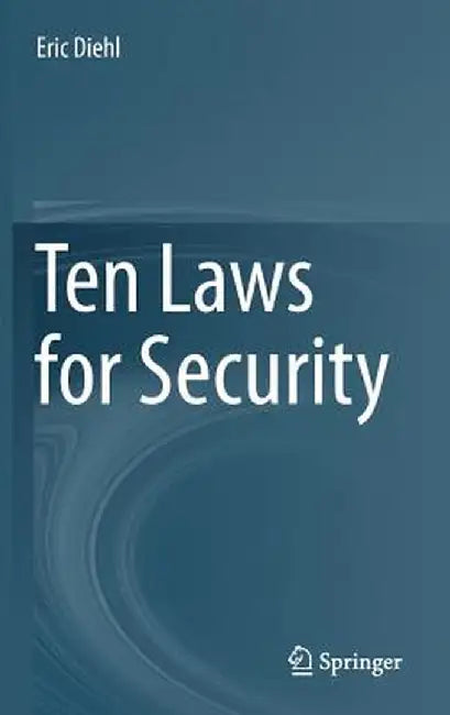 Ten Laws for Security by Eric Diehl