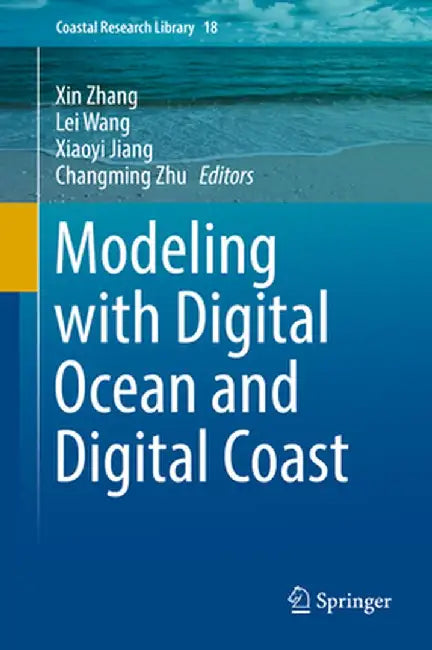Modeling with Digital Ocean and Digital Coast by Xin Zhang