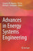 Advances in Energy Systems Engineering by Georgios M. Kopanos
