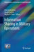 Information Sharing in Military Operations by Irina Goldenberg