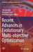 Recent Advances in Evolutionary Multi-Objective Optimization by Slim Bechikh