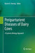 Periparturient Diseases of Dairy Cows: A Systems Biology Approach by Burim N. Ametaj