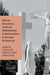 Marian Devotions, Political Mobilization, and Nationalism in Europe and America by Roberto Di Stefano