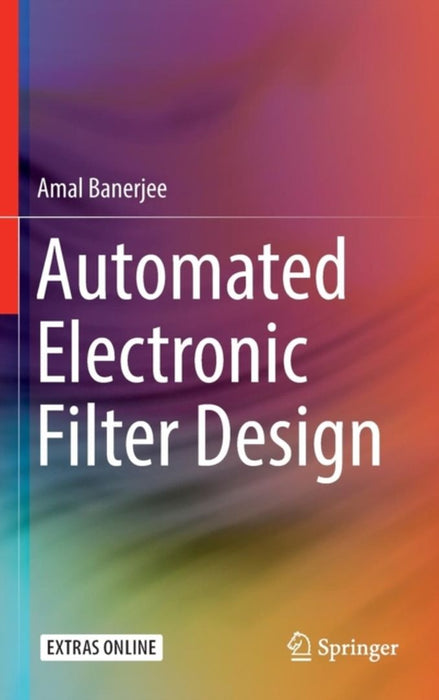 Automated Electronic Filter Design by Amal Banerjee