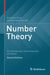 Number Theory: An Introduction Via the Density of Primes by Benjamin Fine