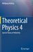 Theoretical Physics 4: Special Theory of Relativity by Wolfgang Nolting