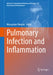 Pulmonary Infection and Inflammation by Mieczyslaw Pokorski