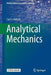 Analytical Mechanics by Carl S. Helrich