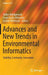 Advances and New Trends in Environmental Informatics: Stability, Continuity, Innovation by Volker Wohlgemuth