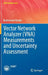 Vector Network Analyzer (Vna) Measurements and Uncertainty Assessment by Nosherwan Shoaib