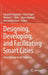 Designing, Developing, and Facilitating Smart Cities: Urban Design to IoT Solutions by Elias Tragos, Henrich C. Pohls, Adam Kapovits