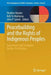 Peacebuilding and the Rights of Indigenous Peoples: Experiences and Strategies for the 21st Century by Heather Devere