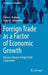 Foreign Trade as a Factor of Economic Growth: Russian-Chinese Foreign Trade Cooperation by Elena G. Popkova