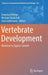 Vertebrate Development: Maternal to Zygotic Control by Francisco Pelegri
