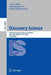 Discovery Science: 19th International Conference, DS 2016, Bari, Italy, October 19-21, 2016, Proceedings by Toon Calders