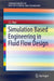 Simulation Based Engineering in Fluid Flow Design by J. S. Rao